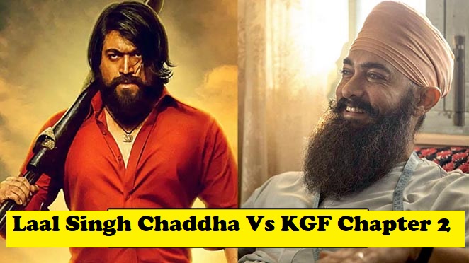 Lal Singh Chaddha vs KGF 2